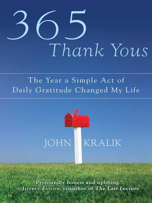 Title details for 365 Thank Yous by John Kralik - Available